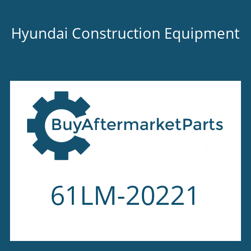 61LM-20221 Hyundai Construction Equipment CUTTINGEDGE-SD