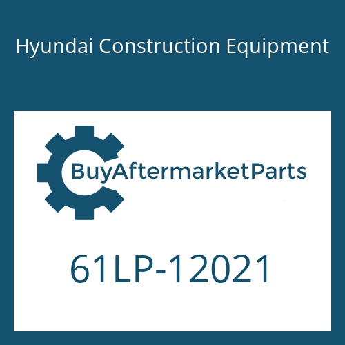 61LP-12021 Hyundai Construction Equipment Boom Wa