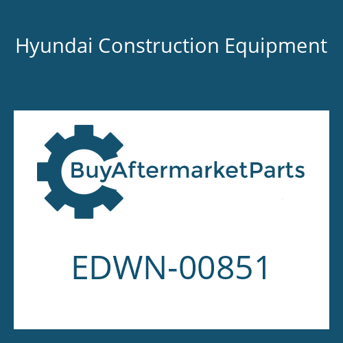 Hyundai Construction Equipment EDWN-00851 - STICKER for Heavy Equipment