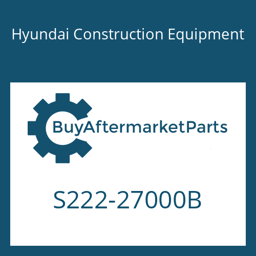 S222-27000B Hyundai Construction Equipment NUT-HEX SLOT