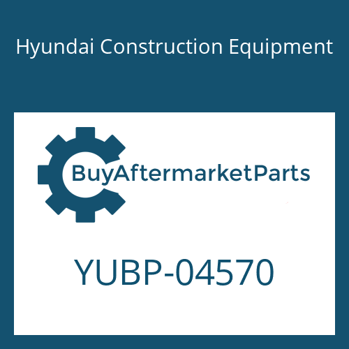 YUBP-04570 Hyundai Construction Equipment INSERT-VALVE