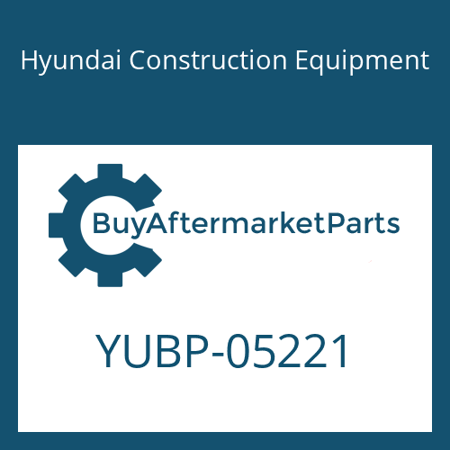 YUBP-05221 Hyundai Construction Equipment FILTER-FUEL