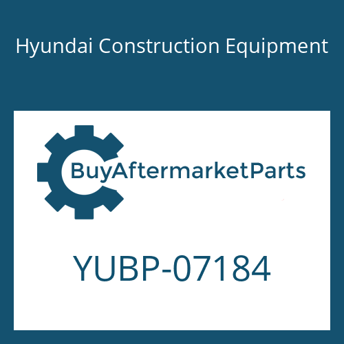 YUBP-07184 Hyundai Construction Equipment TUBE