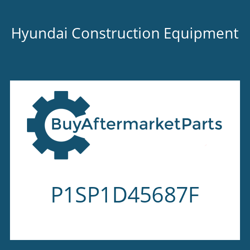 P1SP1D45687F Hyundai Construction Equipment SEAL-OIL