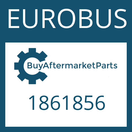 1861856 EUROBUS PISTON