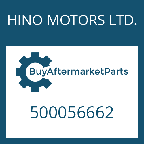 500056662 HINO MOTORS LTD. PISTON