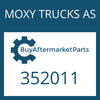 352011 MOXY TRUCKS AS OUTPUT FLANGE