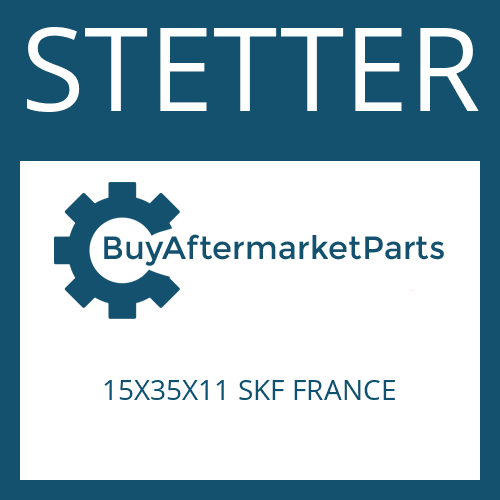 15X35X11 SKF FRANCE STETTER BALL BEARING