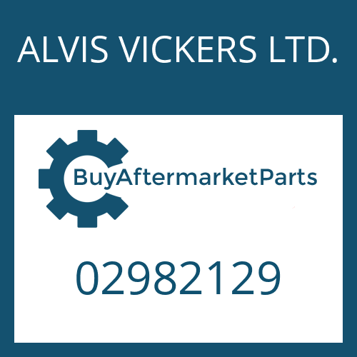 02982129 ALVIS VICKERS LTD. PISTON SUPPORT