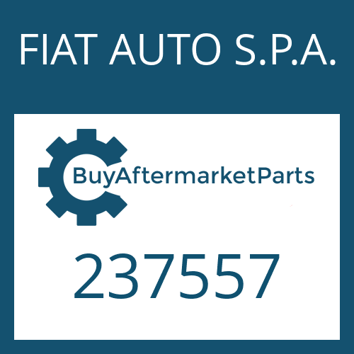 237557 FIAT AUTO S.P.A. SHIM RING