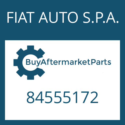 84555172 FIAT AUTO S.P.A. STOP WASHER
