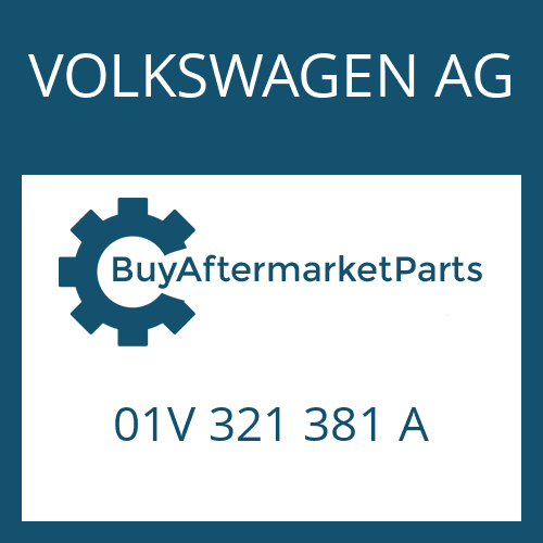 01V 321 381 A VOLKSWAGEN AG GASKET