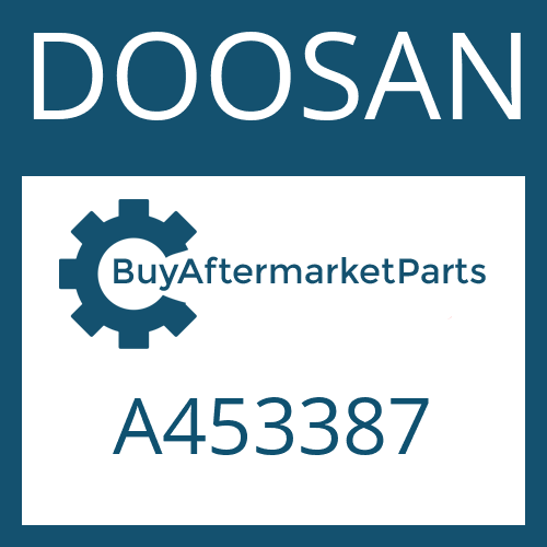 A453387 DOOSAN PRESSURE REGULATOR