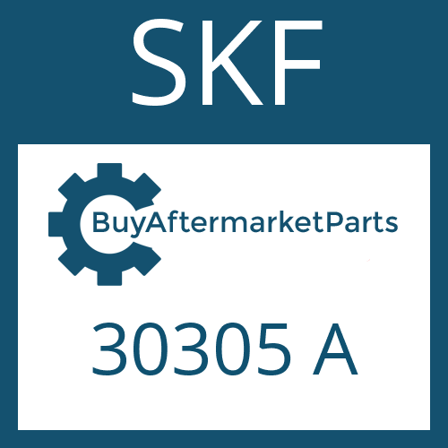 30305 A SKF TA.ROLLER BEARING