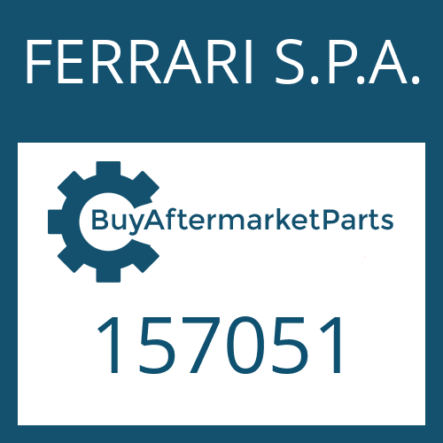 157051 FERRARI S.P.A. PRESSURE PART