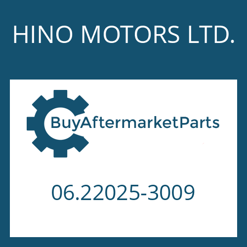 06.22025-3009 HINO MOTORS LTD. CYLINDRICAL PIN