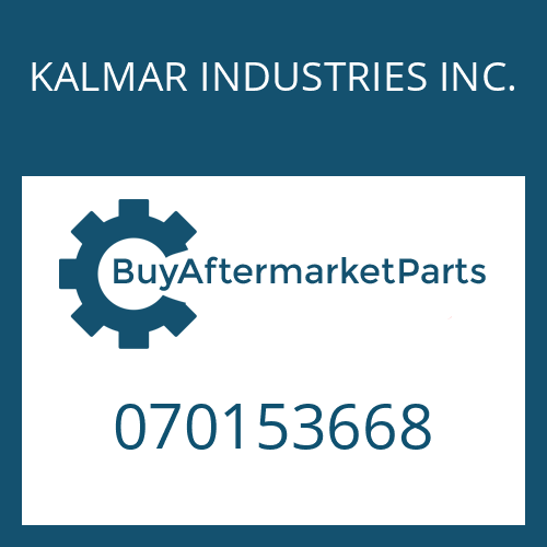 070153668 KALMAR INDUSTRIES INC. O-RING