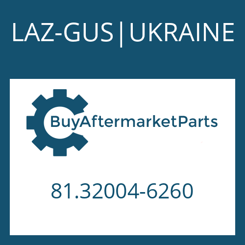 81.32004-6260 LAZ-GUS|UKRAINE 12 AS 2330 TD