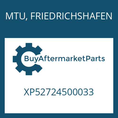 XP52724500033 MTU, FRIEDRICHSHAFEN SEALING RING