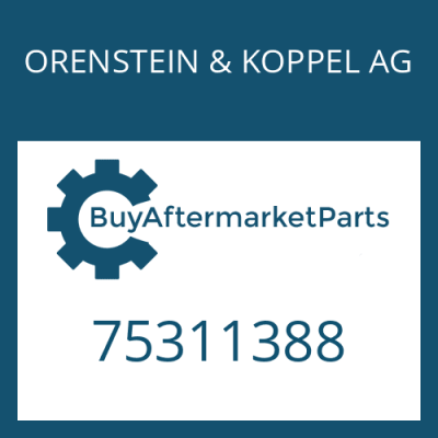 75311388 ORENSTEIN & KOPPEL AG TURBINE SHAFT