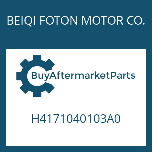 H4171040103A0 BEIQI FOTON MOTOR CO. 12 TX 2420 TD