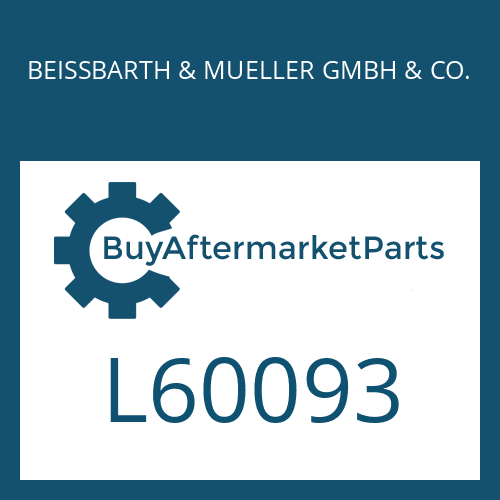 L60093 BEISSBARTH & MUELLER GMBH & CO. HUB