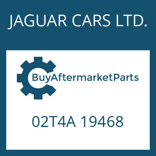 02T4A 19468 JAGUAR CARS LTD. SEAL KIT