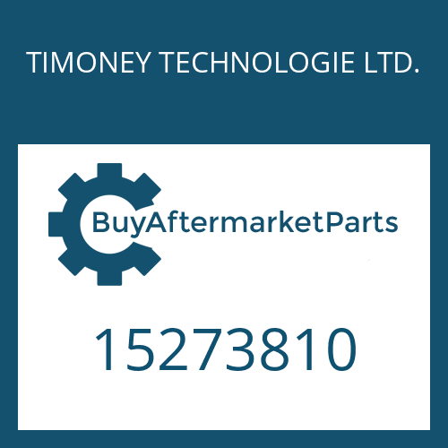 15273810 TIMONEY TECHNOLOGIE LTD. THRUST WASHER