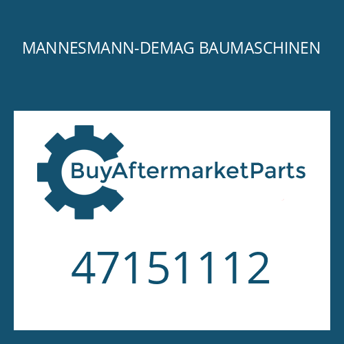 47151112 MANNESMANN-DEMAG BAUMASCHINEN SEALING RING