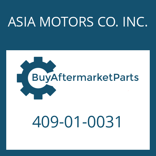 409-01-0031 ASIA MOTORS CO. INC. BALL