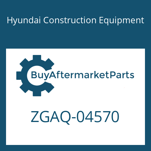 ZGAQ-04570 Hyundai Construction Equipment NUT