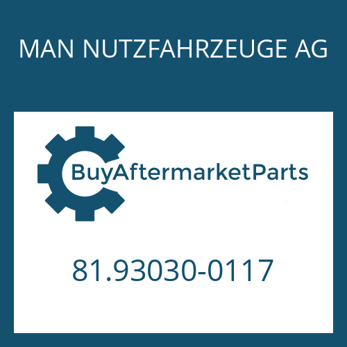 81.93030-0117 MAN NUTZFAHRZEUGE AG RING