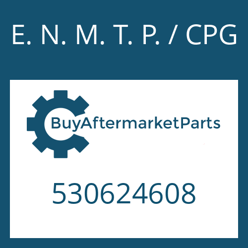 530624608 E. N. M. T. P. / CPG SHAFT SEAL