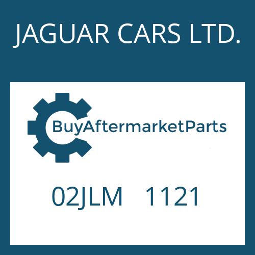 02JLM 1121 JAGUAR CARS LTD. CYLINDER