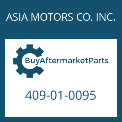 409-01-0095 ASIA MOTORS CO. INC. PRESSURE PART