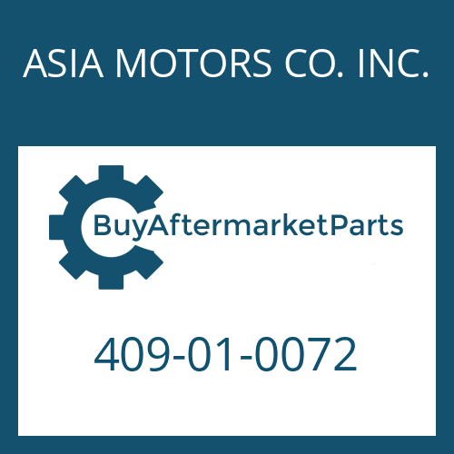 409-01-0072 ASIA MOTORS CO. INC. SEAL KIT