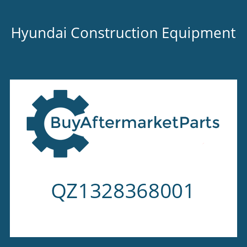 QZ1328368001 Hyundai Construction Equipment AUSRUECKWELLE