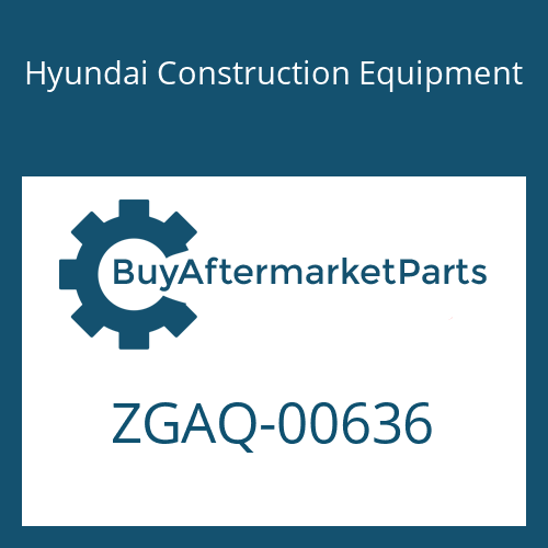 ZGAQ-00636 Hyundai Construction Equipment COVER