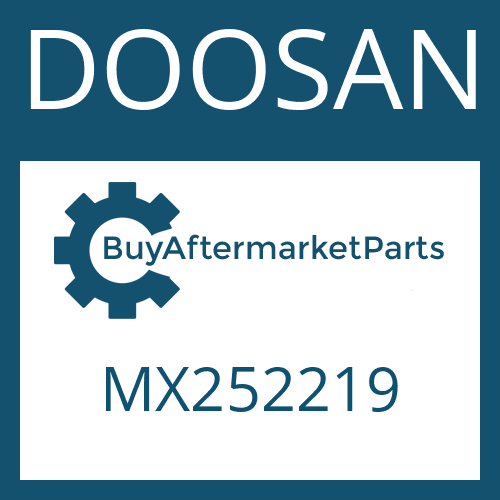 MX252219 DOOSAN PISTON