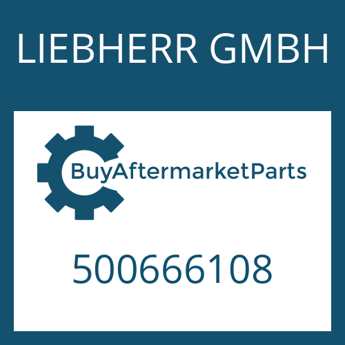 500666108 LIEBHERR GMBH PRESSURE PART