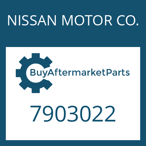 7903022 NISSAN MOTOR CO. SHAFT SEAL