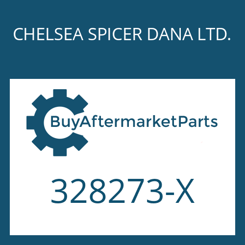 328273-X CHELSEA SPICER DANA LTD. BEARING COVER