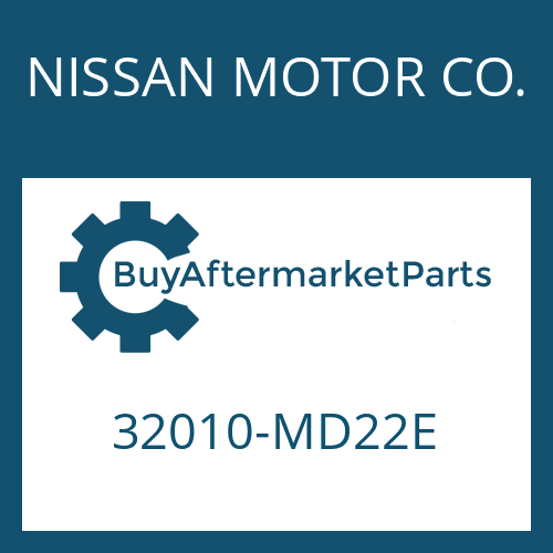32010-MD22E NISSAN MOTOR CO. 6 AS 420 V