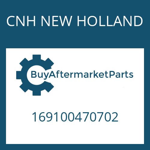 CNH NEW HOLLAND 169100470702 - Part