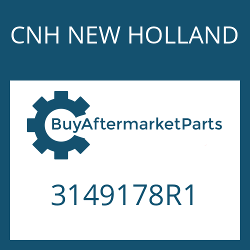 CNH NEW HOLLAND 3149178R1 - Part