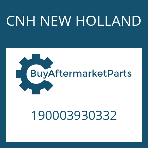 CNH NEW HOLLAND 190003930332 - Part