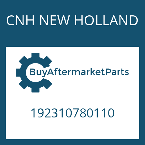 CNH NEW HOLLAND 192310780110 - Part