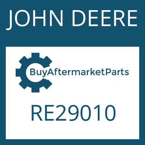 JOHN DEERE RE29010 - Part