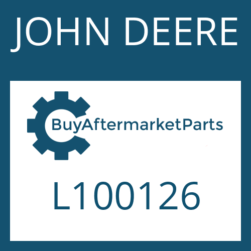 JOHN DEERE L100126 - Part