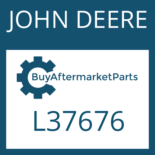 JOHN DEERE L37676 - Part